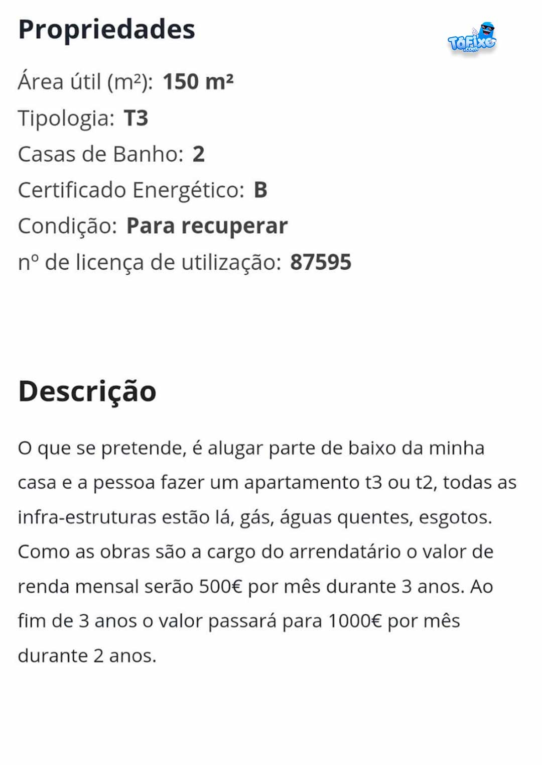 Homem arrenda-te garagem se lhe construires um T3 (e ainda pagas renda)
